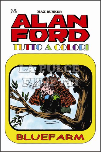 ALAN FORD TUTTO A COLORI # 34: BLUEFARM